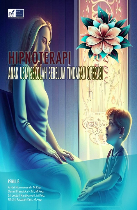 Hipnoterapi Anak Usia Sekolah Sebelum Tindakan Operasi
