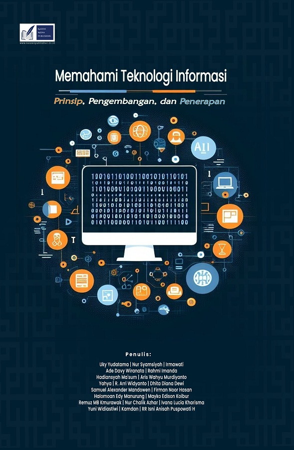 Memahami Teknologi Informasi: Prinsip, Pengembangan, dan Penerapan