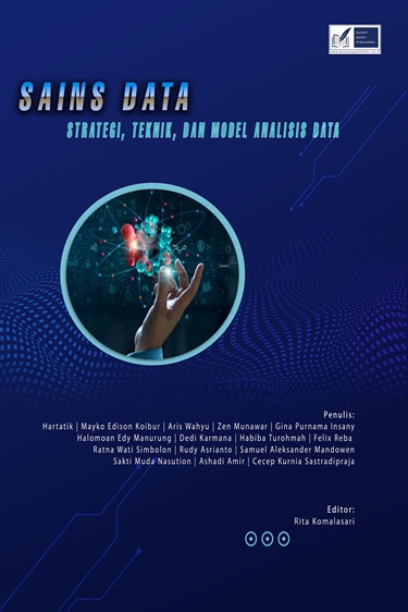SAINS DATA: Strategi, Teknik, dan Model Analisis Data