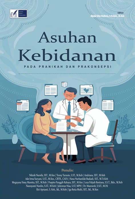 Asuhan Kebidanan: pada Pranikah dan Prakonsepsi