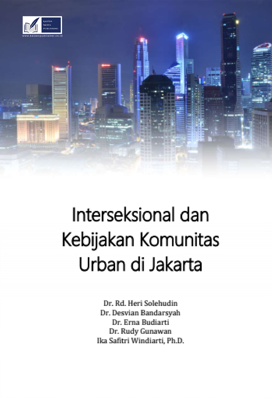 Interseksional dan Kebijakan Komunitas Urban di Jakarta