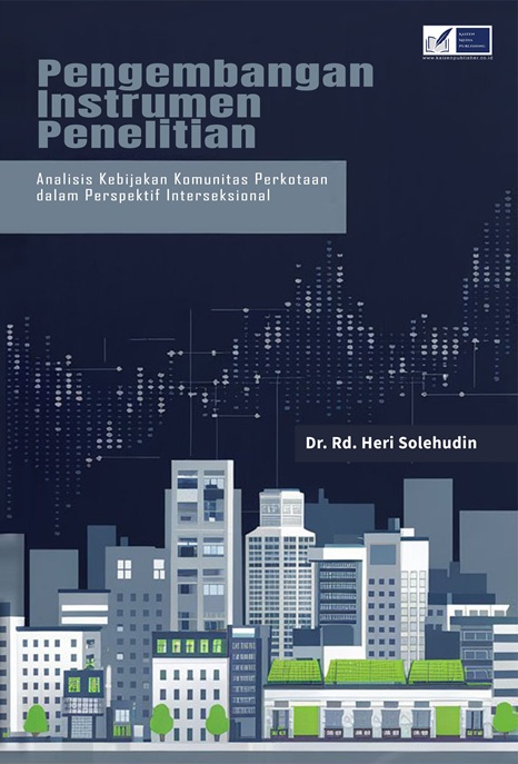 Pengembangan Instrumen Penelitian: Analisis Kebijakan Komunitas Perkotaan dalam Perspektif Interseksional