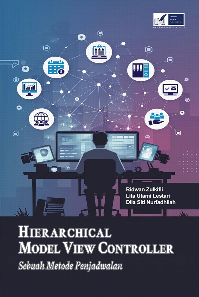 HIERARCHICAL MODEL VIEW CONTROLLER: Sebuah Metode Penjadwalan