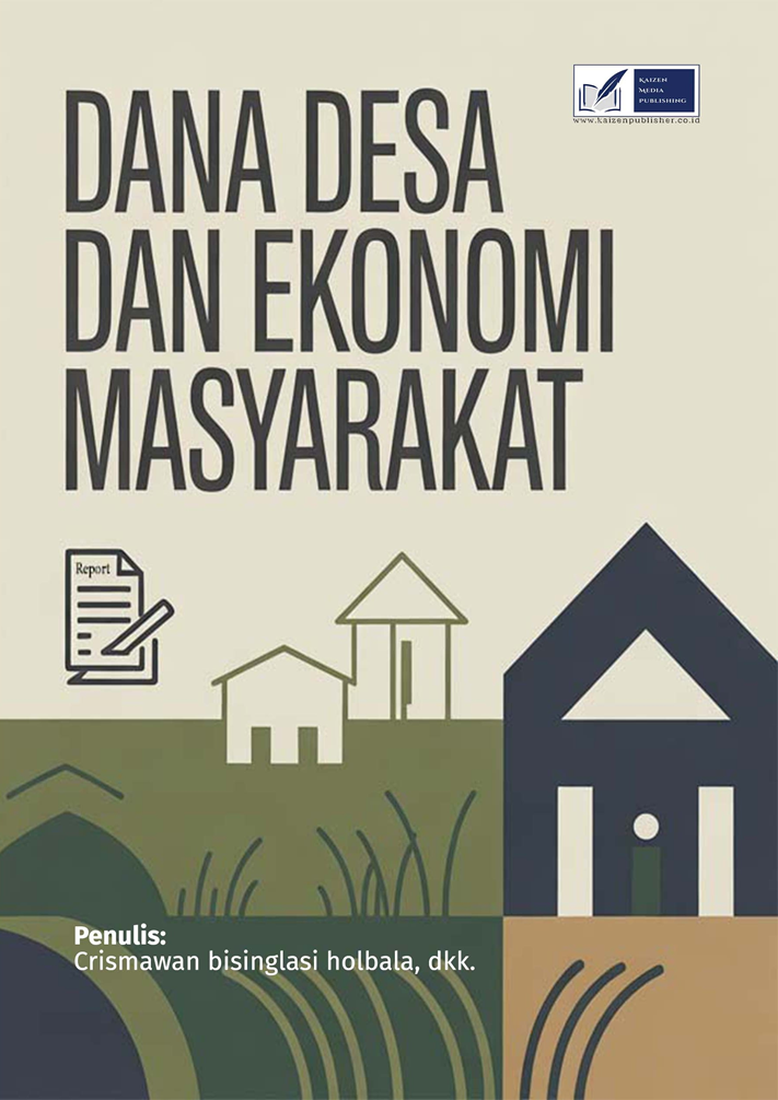 Dana Desa dan Ekonomi Masyarakat