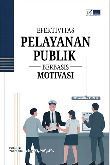 Efektivitas Pelayanan Publik Berbasis Motivasi