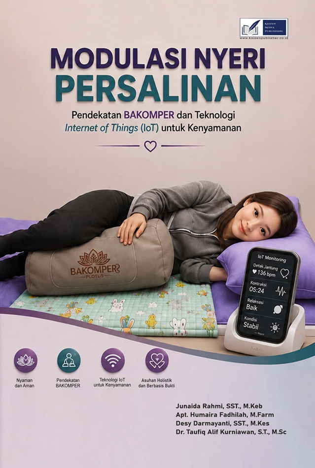 MODULASI NYERI PERSALINAN: Pendekatan BAKOMPER dan Teknologi Internet of Things (IoT) untuk Kenyamanan