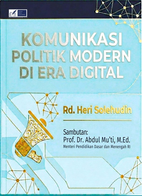 Komunikasi Politik Modern di Era Digital