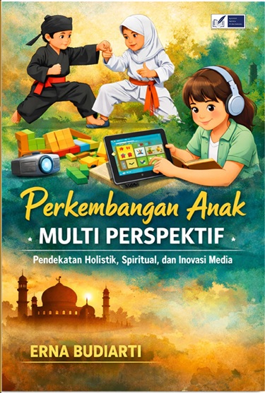 Perkembangan Anak Multi Perspektif